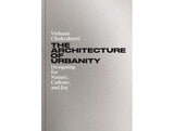 The Architecture of Urbanity: Designing for nature, culture, and joy