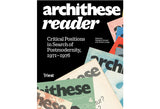 Archithese reader: Critical positions in search of postmodernity 1971-1976