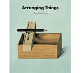 Arranging things: A rhetoric of object placement