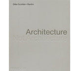 Diller Scofidio + Renfro: Architecture not Architecture