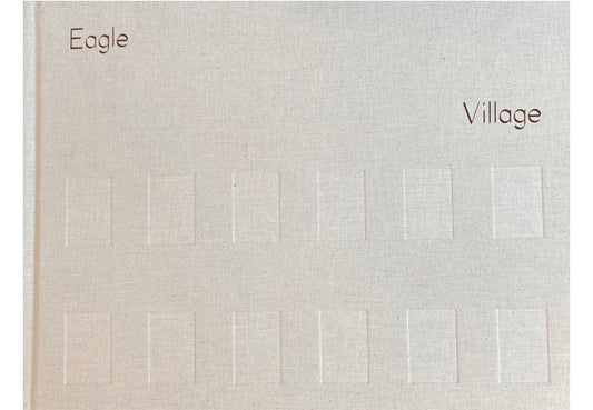 Eagle Village: A deep mapping of fallow architecture