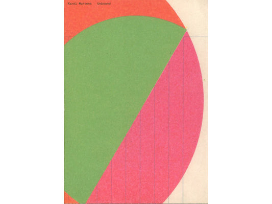 Karel Martens: Unbound