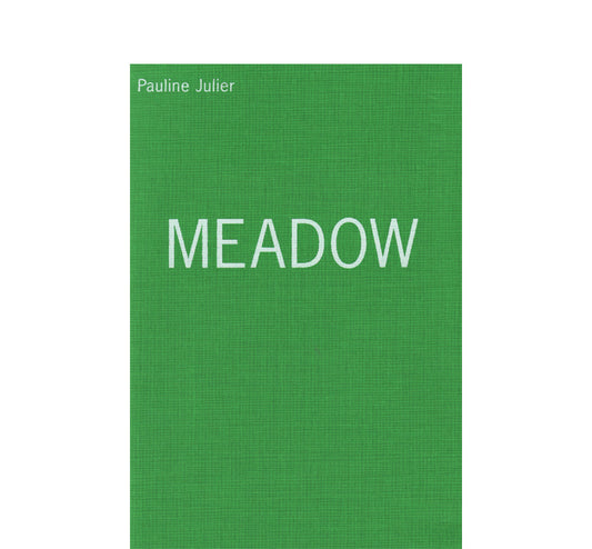 Pauline Julier: Meadow