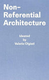 Non-referential architecture: ideated by Valerio Olgiati
