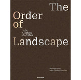 João Gomes da Silva: The order of landscape