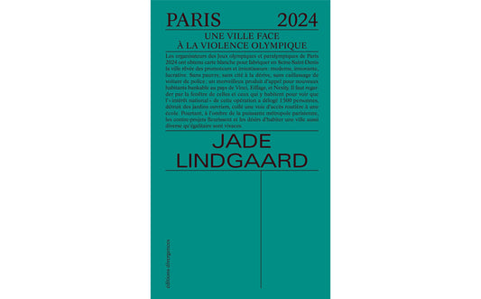 Paris 2024 : Une ville face à la violence olympique
