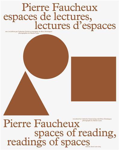 Pierre Faucheux, espaces de lectures, lectures d'espaces