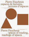 Pierre Faucheux, espaces de lectures, lectures d'espaces