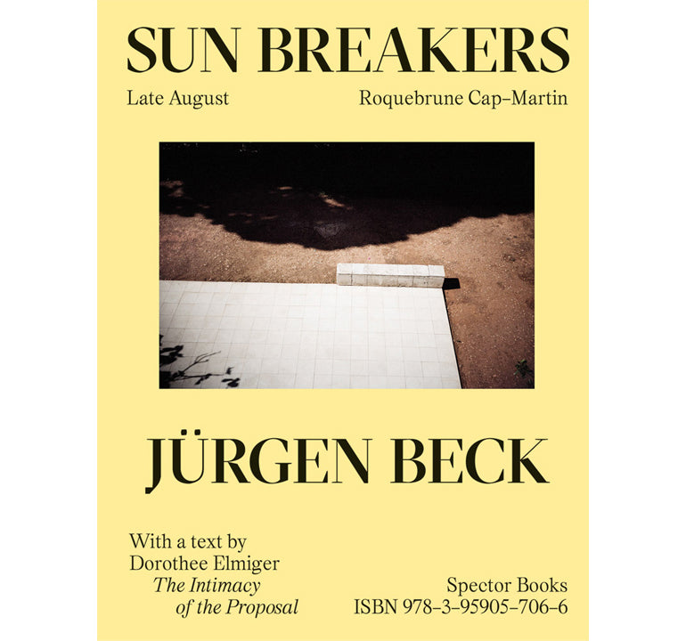 Jürgen Beck: Sun Breakers. Late August, Roquebrune-Cap-Martin