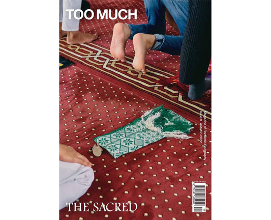 Too Much 09: The Sacred