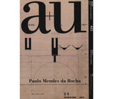 A+U 615: Paulo Mendes Da Rocha