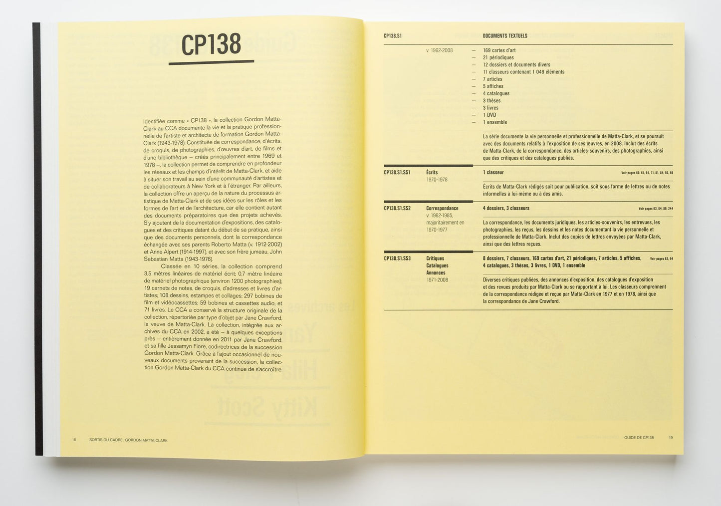 CP138 Gordon Matta-Clark : Les archives revues par Yann Chateigné, Hila Peleg et Kitty Scott