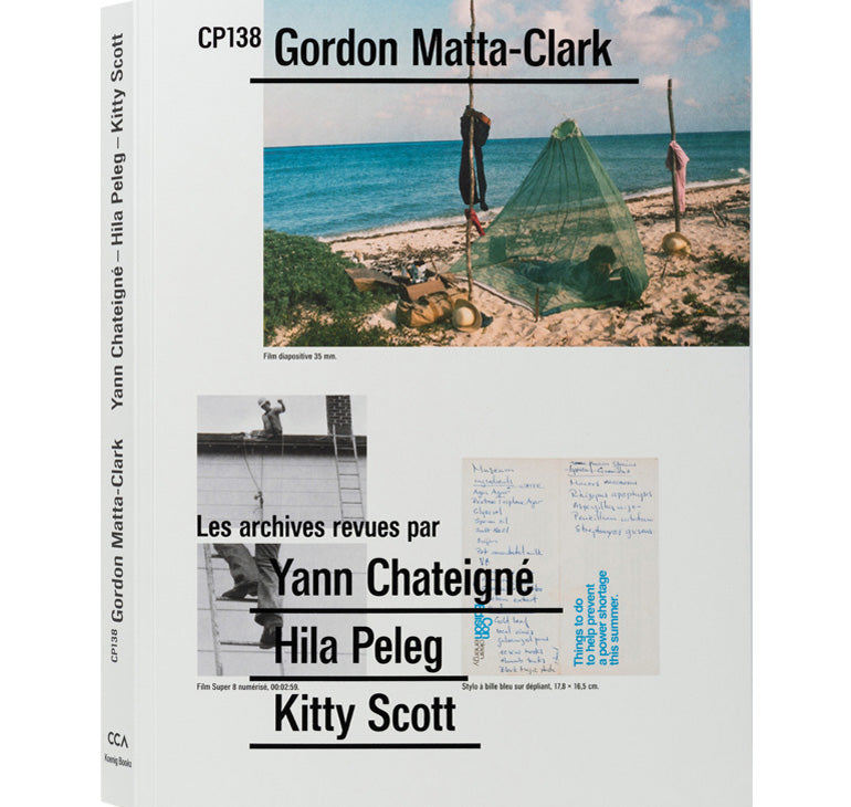 Gordon Matta-Clark – Canadian Centre for Architecture