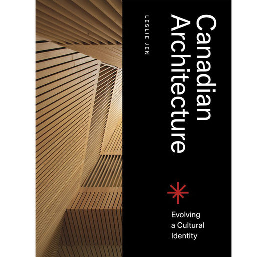 Canadian architecture: Evolving a cultural identity