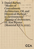 Modes of Concealment: Architecture, Oil, and Historical Method