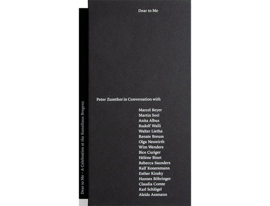 Dear to me: Peter Zumthor in conversation