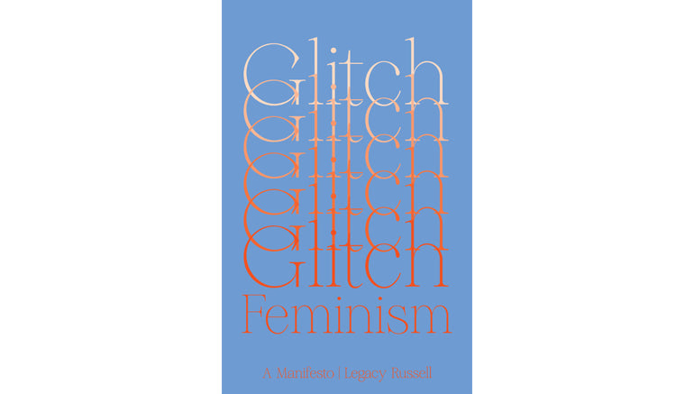 Le féminisme glitch : un manifeste