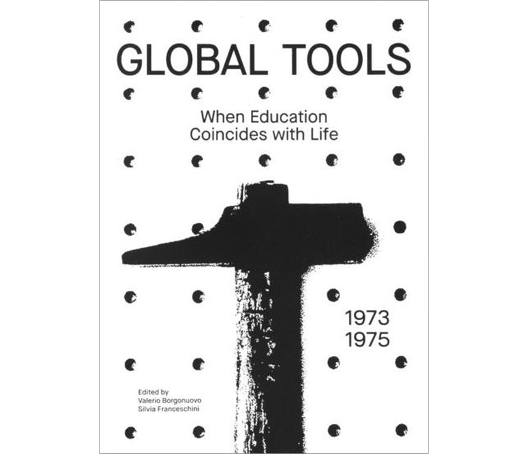 Global Tools: When education coincides with life, 1973–1975