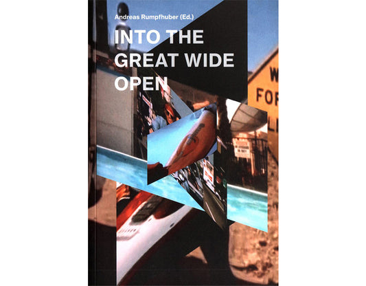 Into the Great Wide Open