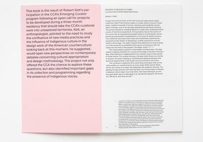 Prospects Beyond Futures, Counterculture White Meets Red Power