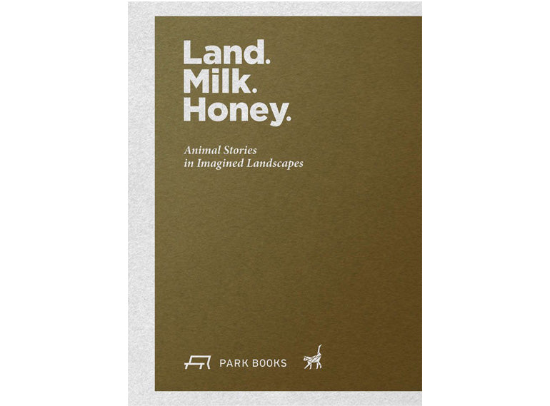 Land. Milk. Honey. Animal stories in imagined landscapes. 17th Venice Biennale