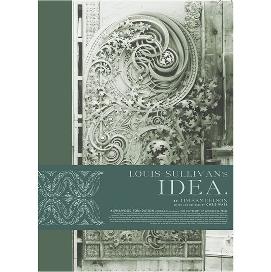 Louis Sullivan's idea