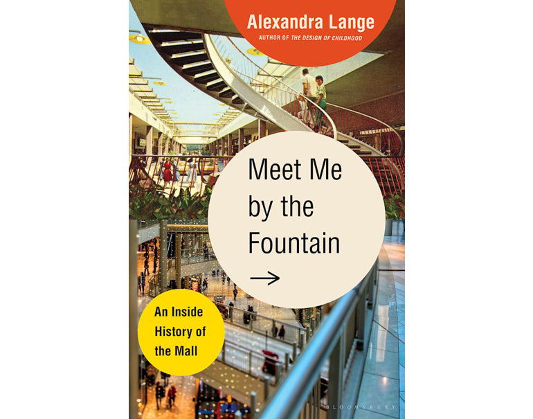 Meet me by the fountain: An inside history of the Mall
