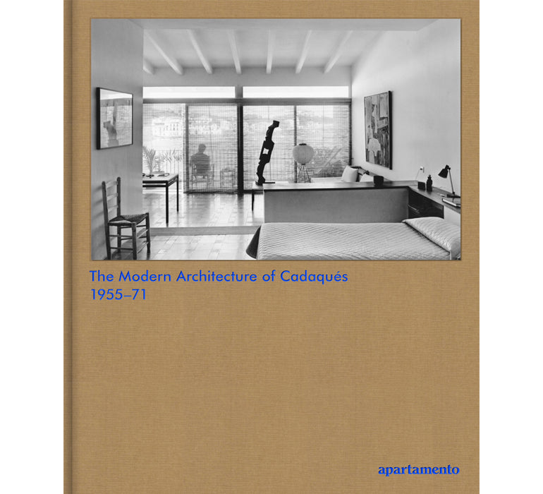L'architecture moderne de Cadaqués : 1955-1971