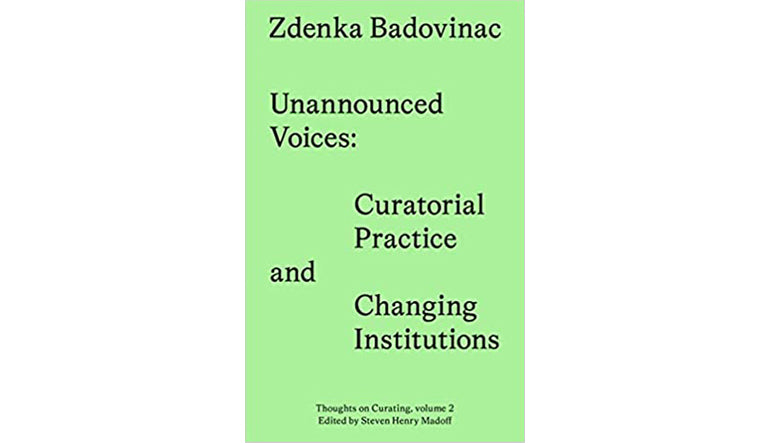 Unannounced voices: Curatorial practice and changing institutions
