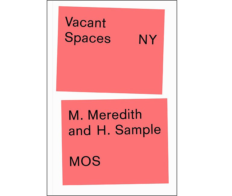Vacant Spaces NY