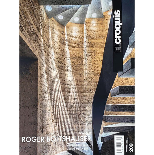 El Croquis 209: Roger Boltshauser (2002-2021) Impure Materiality