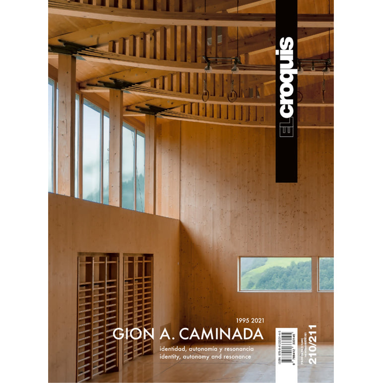 El Croquis 210-211 : Gion Caminada – Canadian Centre for Architecture El Croquis 210-211 : Gion Caminada – Canadian Centre for Architecture
