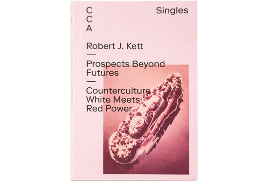 Prospects Beyond Futures, Counterculture White Meets Red Power