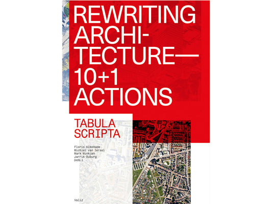 Rewriting architecture: 10 + 1 actions for an adaptive architecture
