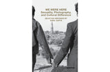 We were here: Sexuality, photography, and cultural difference